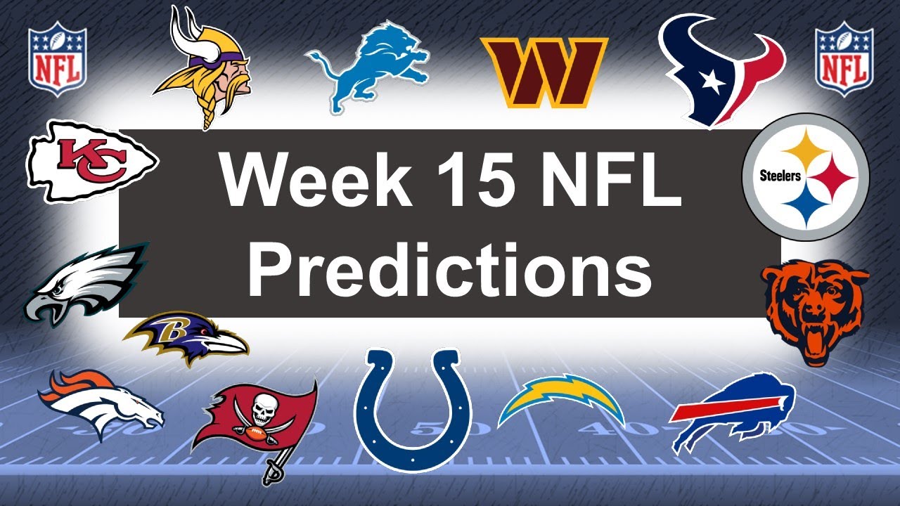 Score Predictions for NFL Week 15: Dont Miss Our Forecast!