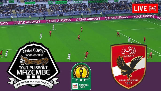 al ahly vs tp mazembe live update(score goals highlights)
