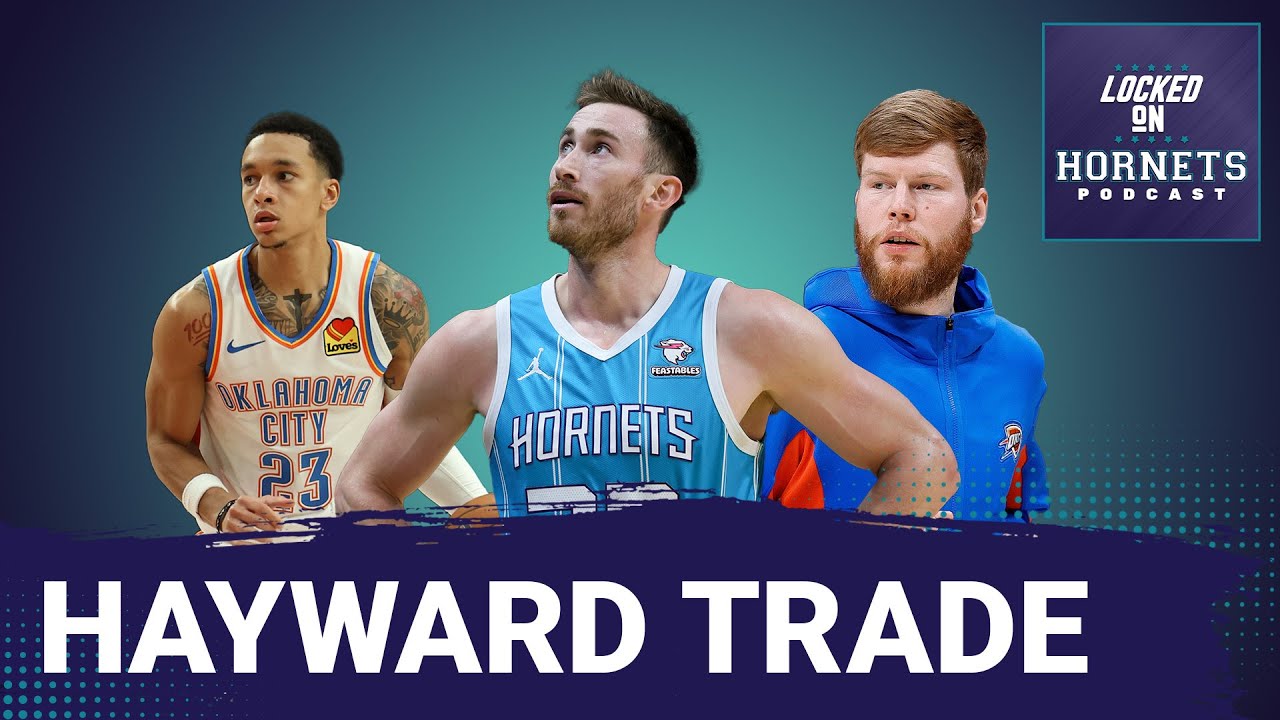 Breaking Down the Charlotte Hornets Trade Deadline Deals