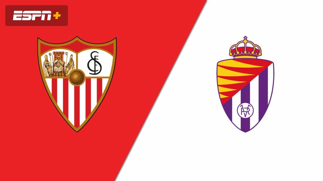 Sevilla vs Valladolid: Easy Guide to Watching the Game Live