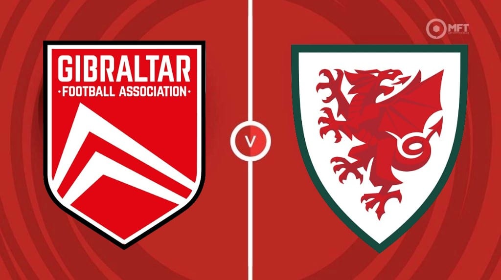 Wales vs Gibraltar Prediction: Get the Latest Tips and Odds! Dont Miss Out on This Football Match!