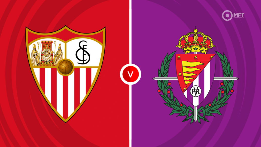 Sevilla vs Valladolid: Easy Guide to Watching the Game Live