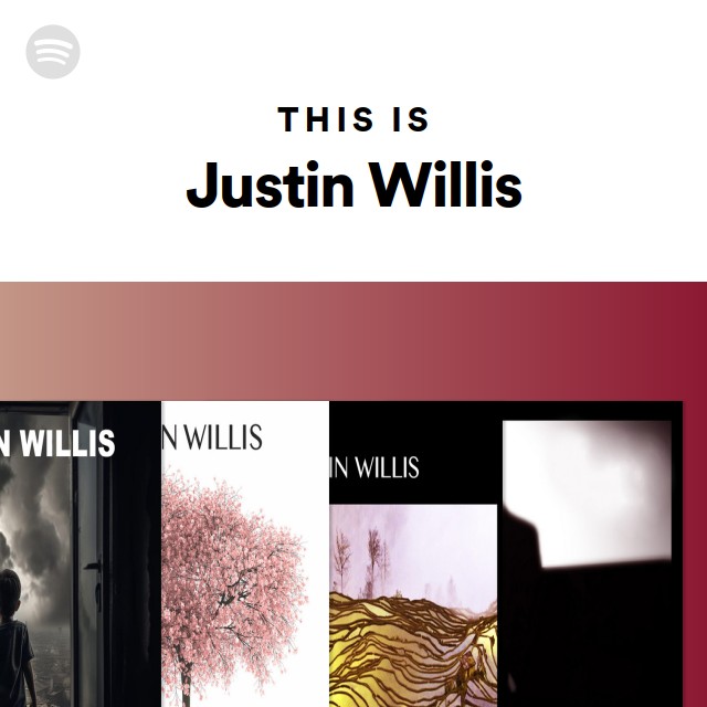 Justin Willis Music: Latest Songs, Albums and News.