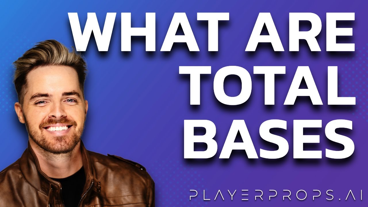 How Do Total Bases Work? Easy Way to Learn More!