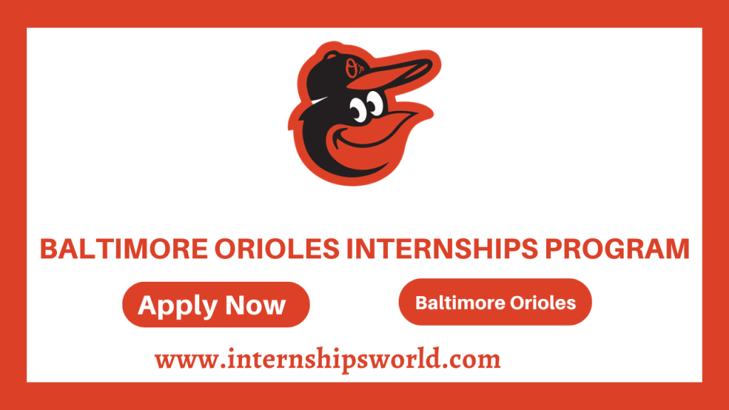 Find Orioles Internships: The Ultimate Guide for Students & Grads