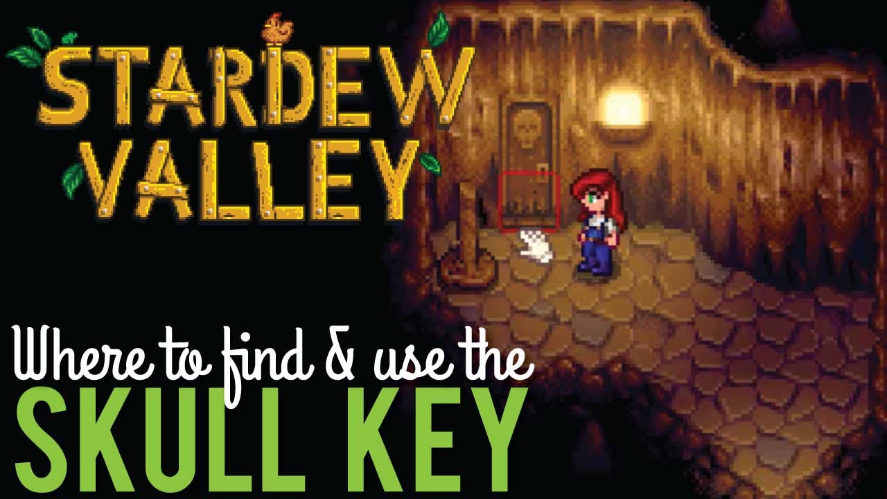 Skull Key Stardew Valley: Where to Find and Use It (Unlock the Desert and Casino)
