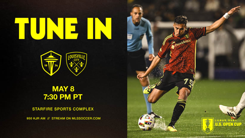 Looking for Sounders vs Louisville Game Info? (Find Out Kickoff Time and How To Watch)